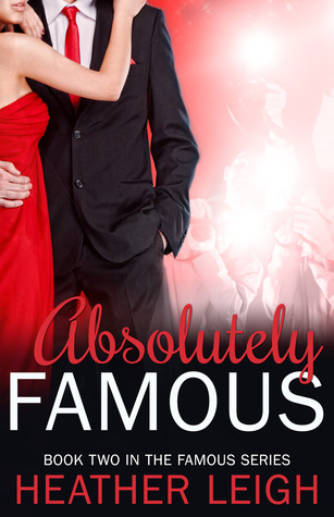 Absolutely Famous (Famous, #2)