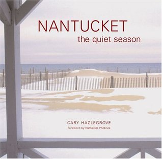 Nantucket: The Quiet Season (Hardcover)