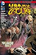 Liga de la Justicia oscura 08: Plaga, Parte 3 - Maldad Eterna