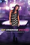 Not Otherwise Specified by Hannah Moskowitz