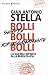 Bolli, sempre bolli, fortissimamente bolli