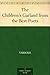 The Children's Garland from the Best Poets