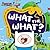 What the What? by PSS Juvenile