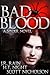Bad Blood (Spider Series, #1)