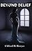 Beyond Belief