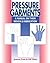 Pressure Garments: A Manual on Their Design and Fabrication