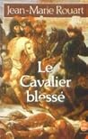 Le Cavalier blessé