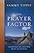 The Prayer Factor