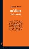 Médium
