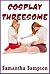 Cosplay Threesome