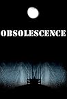 Obsolescence Obsolescence