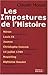 Les Impostures de l'Histoire