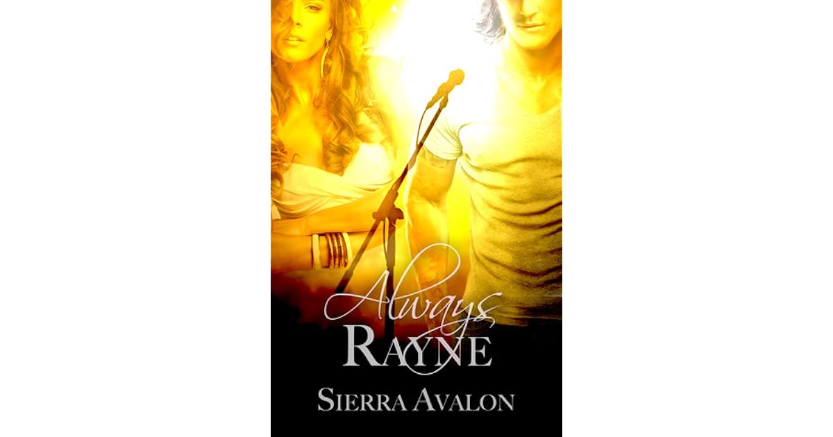 Always Watching The Rayne Tour Book 1
