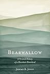 Bearwallow: A Per...