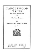 Tanglewood Tales by Nathaniel Hawthorne
