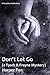 Don't Let Go (Tyack & Frayne #3)
