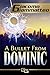 A Bullet From Dominic (Bloo...