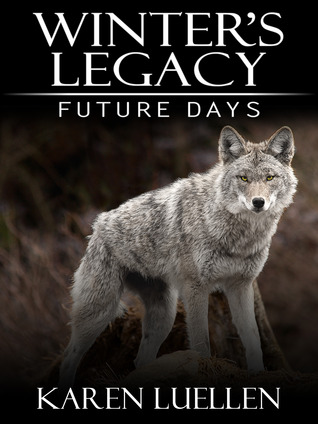 Winter's Legacy: Future Days