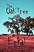 The Oak Tree (Twisted Tales: Weird Tales of Bizarre Horror and The Unexplained - A Short Story Collection)