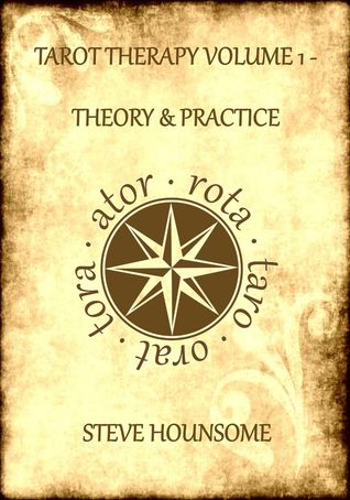Tarot Therapy Vol. 1: The Theory and Practice of Tarot Therapy (Kindle Edition)