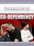 Codependency, Codependent Relationships