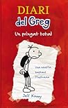 Diari del greg. Un pringat total by Jeff Kinney