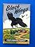 Black wings by Joseph Wharton Lippincott Black wings by Joseph Wharton Lippincott