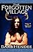 The Forgotten Village (Tales of Misbelief #3)
