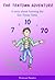 The Tentown Adventure – A Story about Learning Ten Times Tables (The Numberland Tales - Help with Times Tables and Multiplication for Children Book 3)