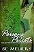 Poisons and Priests (Cowards and Kings, Hallow Legacy Trilogy, #2)