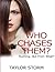Who Chases Them? Running…But From What? (Who--? #5)