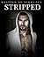 Stripped (André Chevalier BDSM Stories, #3)