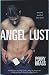 Angel Lust, An Erotic Novel...