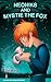 Neoniks and Mystie the Fox (Neoniks, #1)