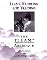 Llama Handling and Training: The TTEAM Approach