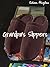 Grandpa's Slippers