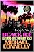 The Black Ice by Michael    Connelly