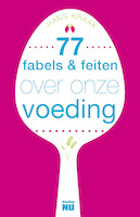 77 fabels & feiten over onze voeding