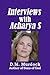 Interviews with Acharya S by D.M. Murdock
