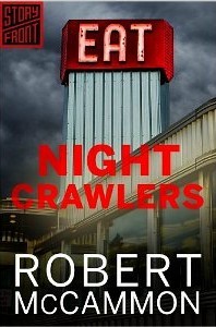 Night Crawlers (Kindle Edition)