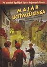Maják Uctívačů ginga