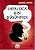 Sherlock Gibi Düşünmek