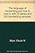 The language of handwriting and how to read it: With 70 tables and 350 handwriting samples