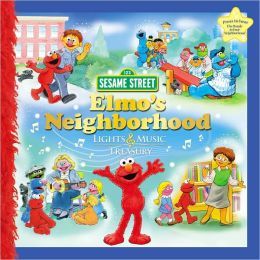 Elmo's Neighborhood: Lights & Music Treasury (Hardcover)