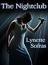 The Nightclub by Lynette Sofras