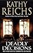 Deadly Decisions (Temperance Brennan #3)