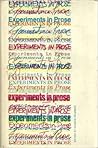 Experiments in Prose