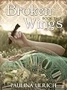 Broken Wings