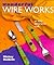 Wonderful Wire Works: An Easy Decorative Craft