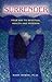 Surrender: Your Way to Spiritual Health and Freedom